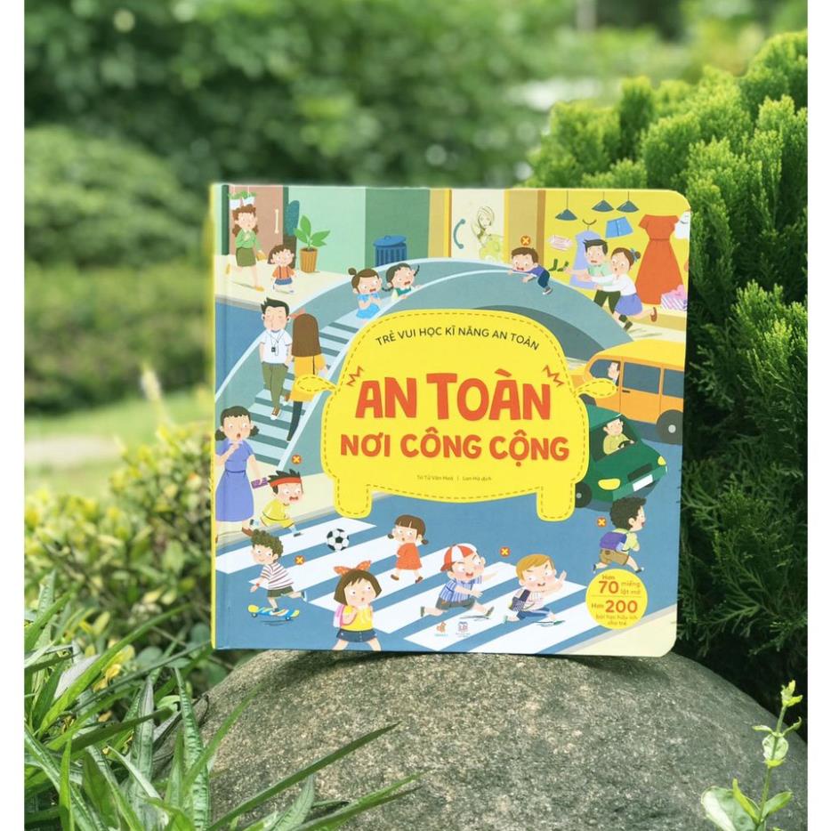 Sách- Trẻ vui học kĩ năng an toàn - tương tác lật mở khám phá với 200 bài học hữu ích (0-6 tuổi)