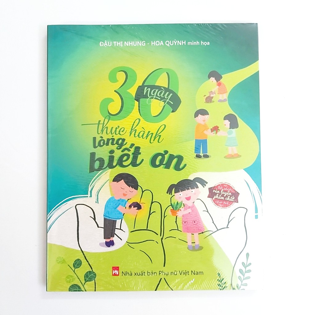 Sách - 30 ngày thực hành lòng biết ơn (dành cho bé 5-12 tuổi)