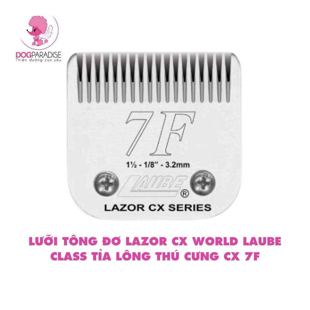 Lưỡi tông đơ LAZOR CX World Laube Class tỉa lông thú cưng nhiều kích thước dễ dàng tháo lắp và sử dụng - Dog Paradise