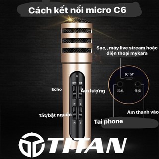 MICRO THU ÂM, HÁT KARAOKE 3IN1 LIVESTREAM C6