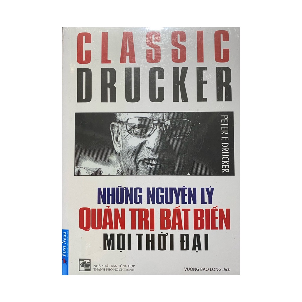 Sách - Những nguyên lý quản trị bất biến mọi thời đại - Tặng kèm bookmark ( First News )