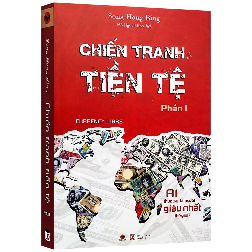 Sách - Chiến Tranh Tiền Tệ - Phần I: Ai Thực Sự Là Người Giàu Nhất Thế Giới? (Kèm Bookmark) - Tái bản 2020