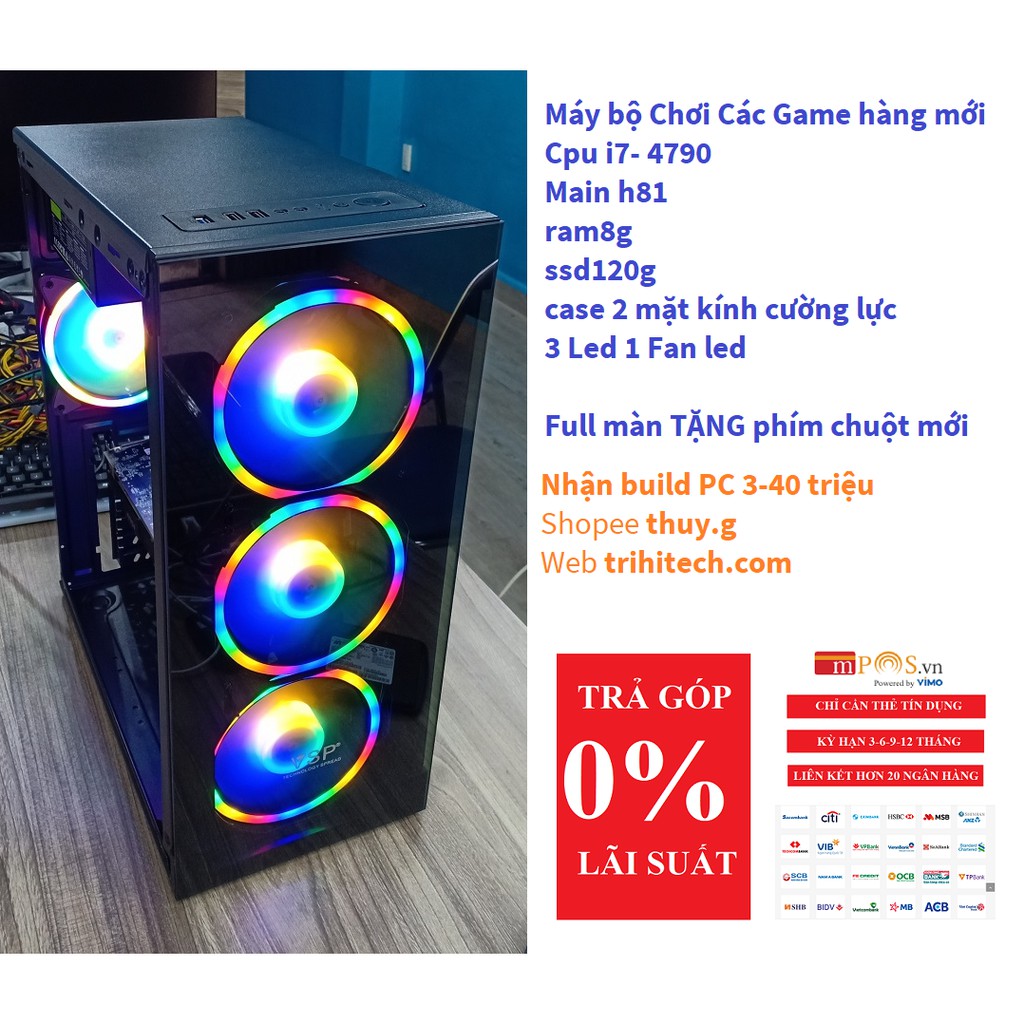 Máy bộ Chơi Game hàng mới i7- 4790 |h81 |ram8g |ssd120g |case