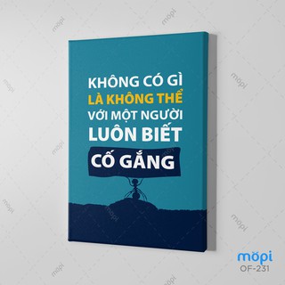 Tranh Trang Trí Treo Tường Tạo Động Lực Cho Nhân Viên: Không Có Gì Là Không Thể Với Một Người…