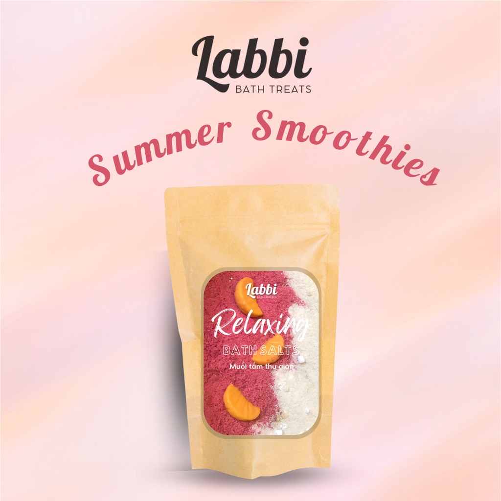 SUMMER SMOOTHIES [Labbi] Relaxing Bath Salt / Muối thư giãn dưỡng da