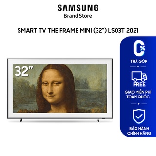 [CHỈ GIAO MIỀN BẮC] Smart TV Samsung 4K The Frame 32 inch QA32LS03BBKXXV