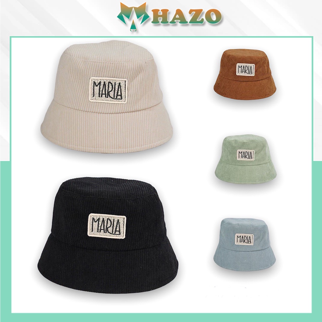 Mũ Bucket Nón Tai Bèo Vành Cụp Nhung Gân Thêu Chữ Maria 469 Nhiều Màu Sắc Ulzzang Form Unisex Nam Nữ - Hazo