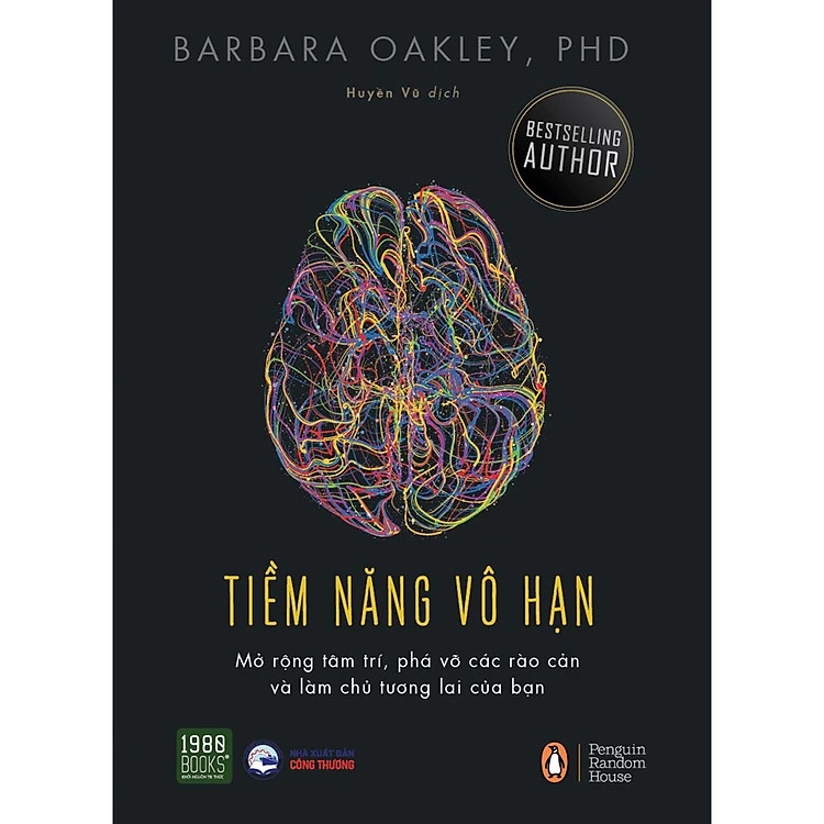 Sách - Tiềm Năng Vô Hạn (Mở Rộng Tâm Trí, Phá Vỡ Các Rào Cản Và Làm Chủ Tương Lai Của Bạn)