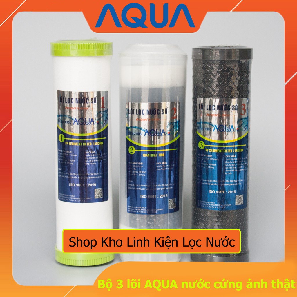 Bộ 3 Lõi Lọc Nước AQUA Chính Hãng Giành Cho Nước Giếng, Nước Phèn, TDS Cao