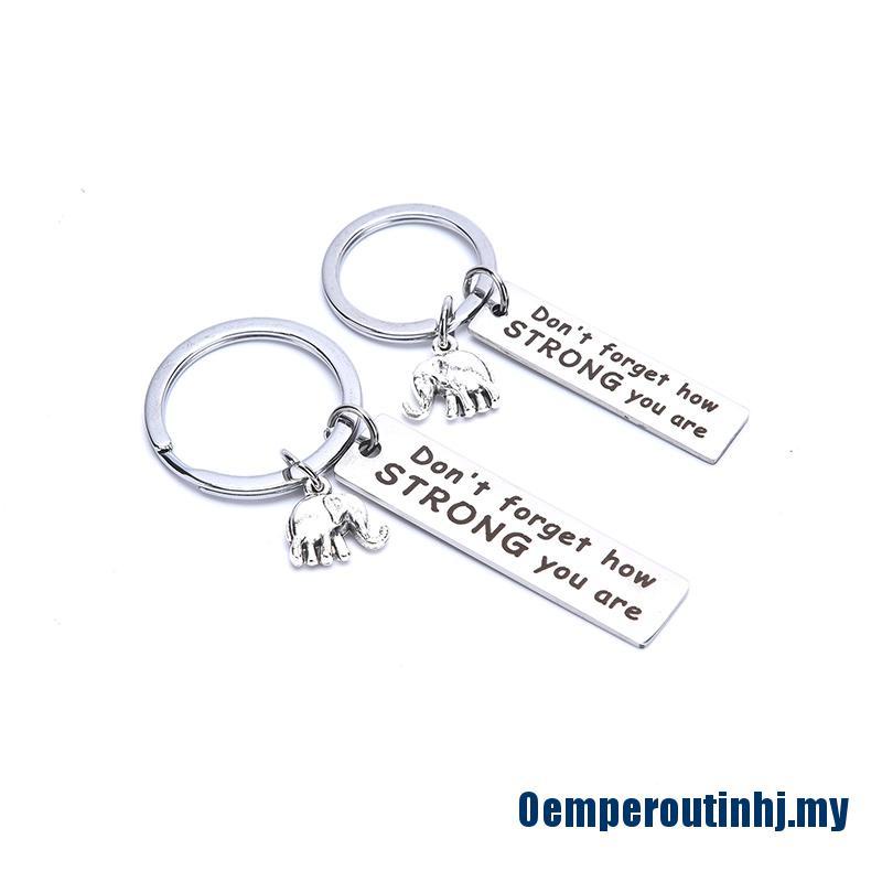 Oemperoutinhj<・)))><<Elephant Keychain Don't Forget How Strong You Are English Letter Key Chain Gifts