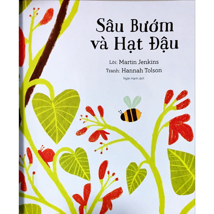 Sách - Câu Chuyện Khoa Học Về Sự Phát Triển: Sâu Bướm Và Hạt Đậu