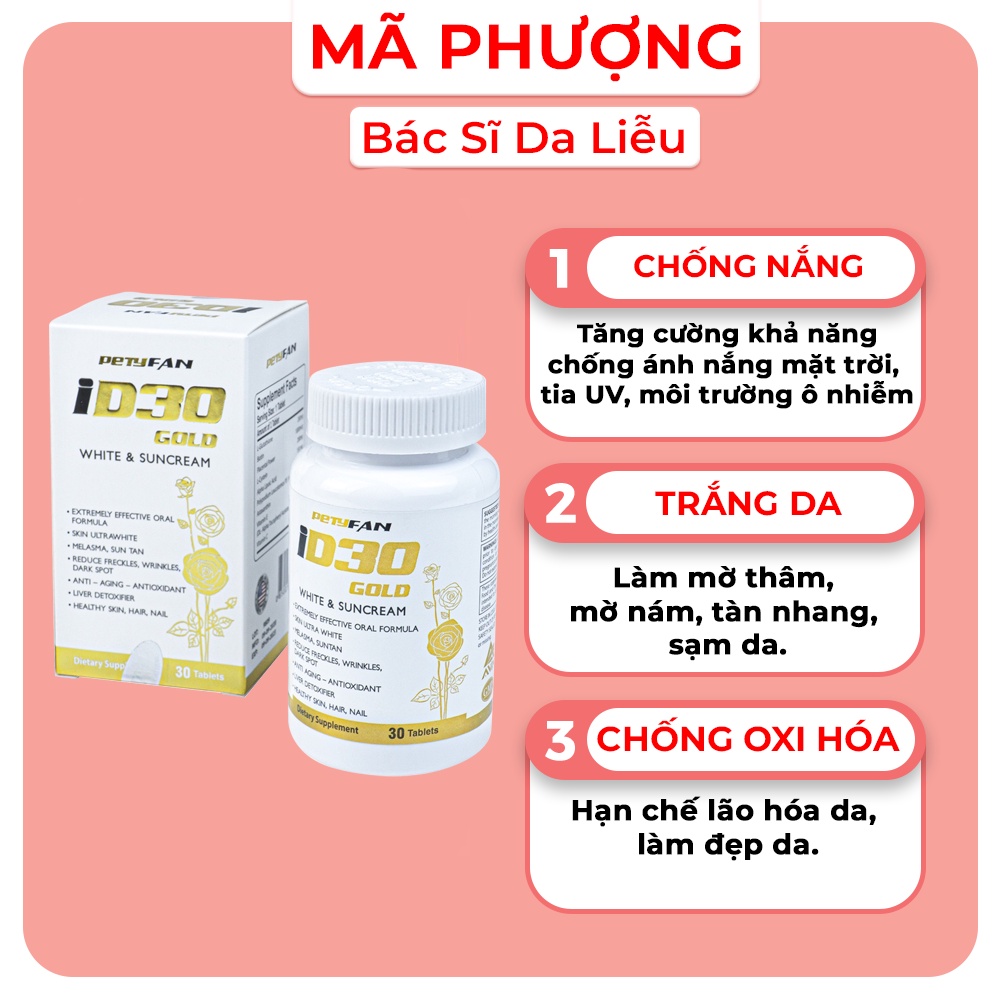 [CHÍNH HÃNG] VIÊN UỐNG TRẮNG DA CHỐNG NẮNG ID30 PETYFAN