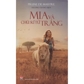 Sách - mia và chú sư tử trắng