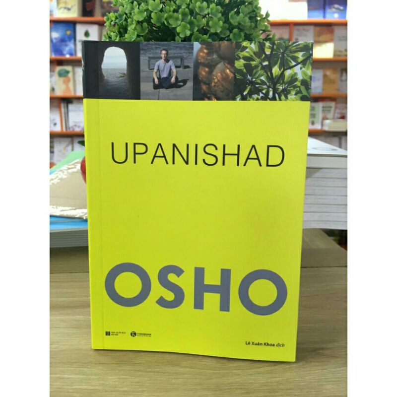 Sách - Upanishad Cốt tủy của giáo huấn - Osho