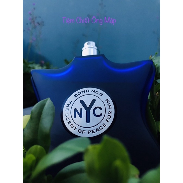(Chiết Ông Mập) Mẫu thử Bond No.9 The Scent Of Peace Him