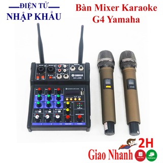 Bàn mixer karaoke G4 yamaha bộ Mic thu âm hát livestream tặng kèm 2 micro, Bh 6 tháng