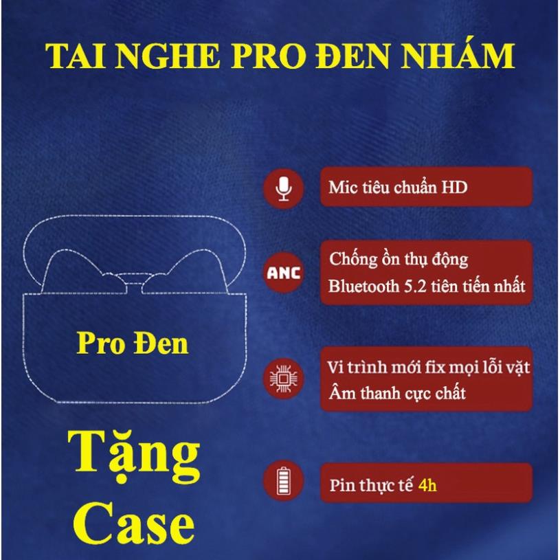 Tai Nghe Bluetooth Pro Đen Nhám Cao Cấp / Tai Nghe Không Dây Pro Black - Bluetooth 5.0 - Định Vị Đổi Tên - BH 3 Tháng