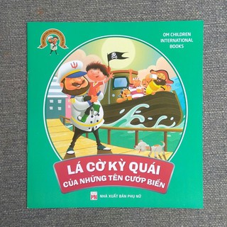Sách Cuộc Phiêu Lưu Của Những Tên Cướp Biển - Lá Cờ Kì Quái Của Những Tên Cướp Biển