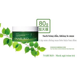Mặt nạ ngủ kiềm dầu, chống mụn Naruko tràm trà 80g ( bản Đài )