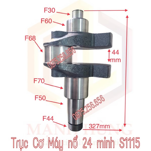 Trục Cơ Máy nổ 24 minh S1115 phụ tùng máy nổ phụ tùng Hùng Lỳ