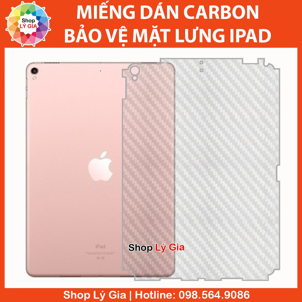 Miếng dán carbon bảo vệ mặt lưng cho iPad ( Pro 11, Air 1/2/3/4, iPad Mini 1/2/3/4/5/6, iPad Gen 2/3/4/5/6/7/8/9)