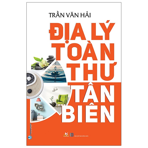 Sách Địa Lý Toàn Thư Tân Biên (Tái Bản)