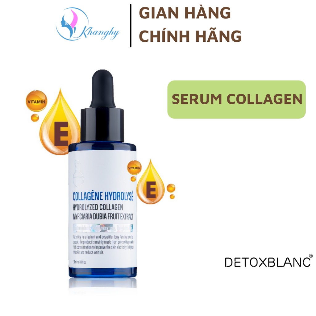 Serum chống lão hóa, dưỡng trắng, serum collagen 30ml detox Blanc dưỡng da, trắng mịn, cấp ẩm, bổ sung collagen