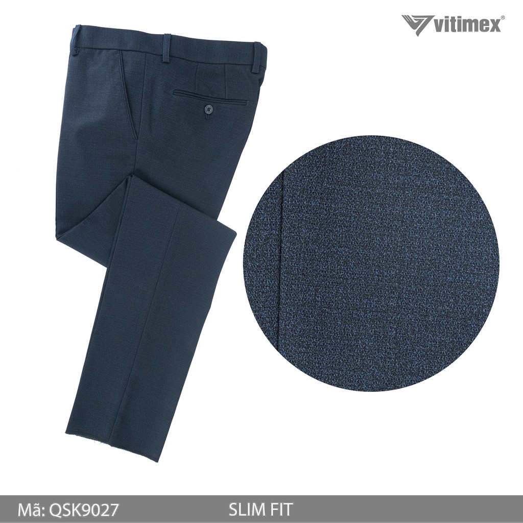 Quần âu dáng Slimfit ôm VITIMEX | BigBuy360 - bigbuy360.vn