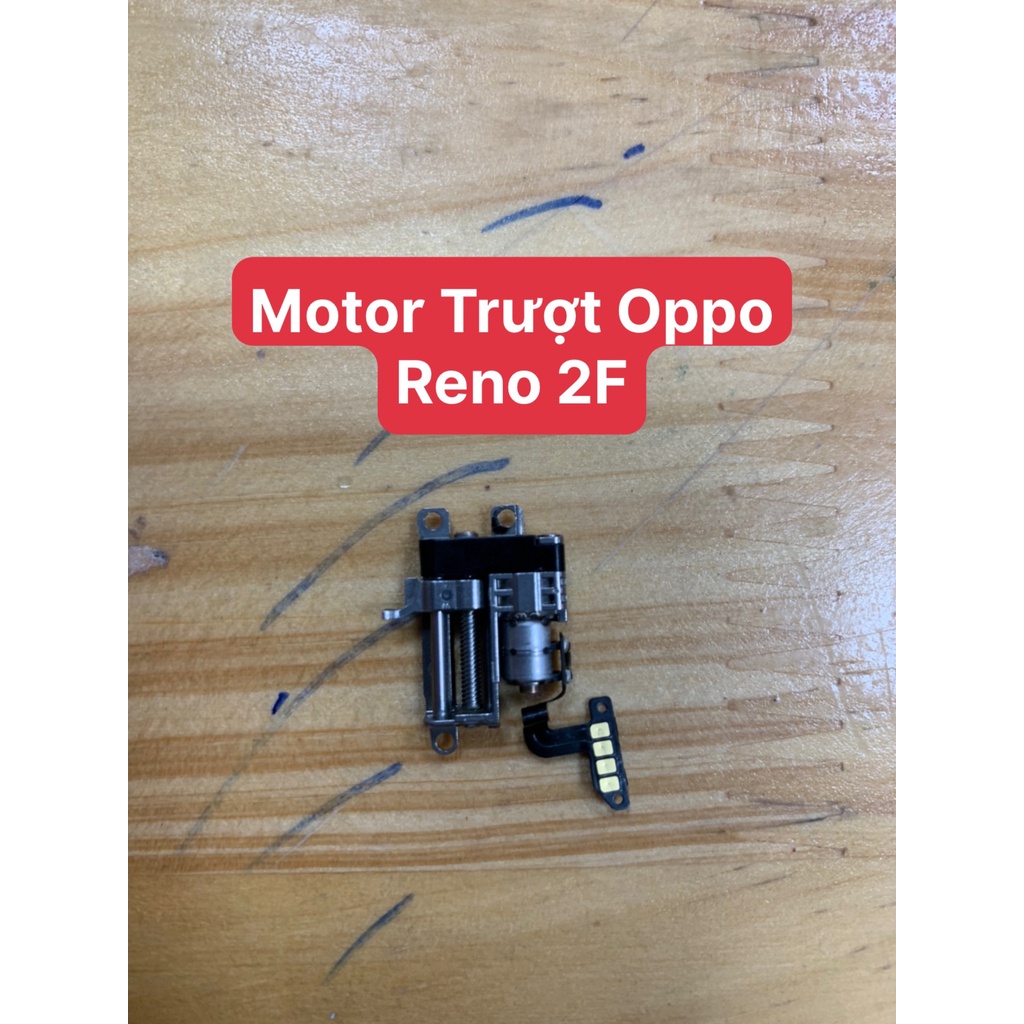 Motor đẩy camera trước Oppo reno 2F zin bóc máy