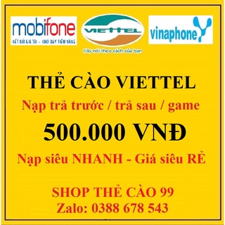 Thẻ Cào Viettel 500K Siêu Rẻ