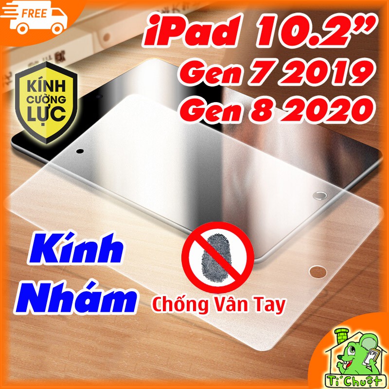 Kính CL iPad 10.2" Gen 7/8/9 2021 Cường Lực Chống Va Đập
