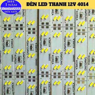 VỈ 10 THANH LED SAMSUNG 4014 ĐIỆN 12V SIÊU SÁNG.