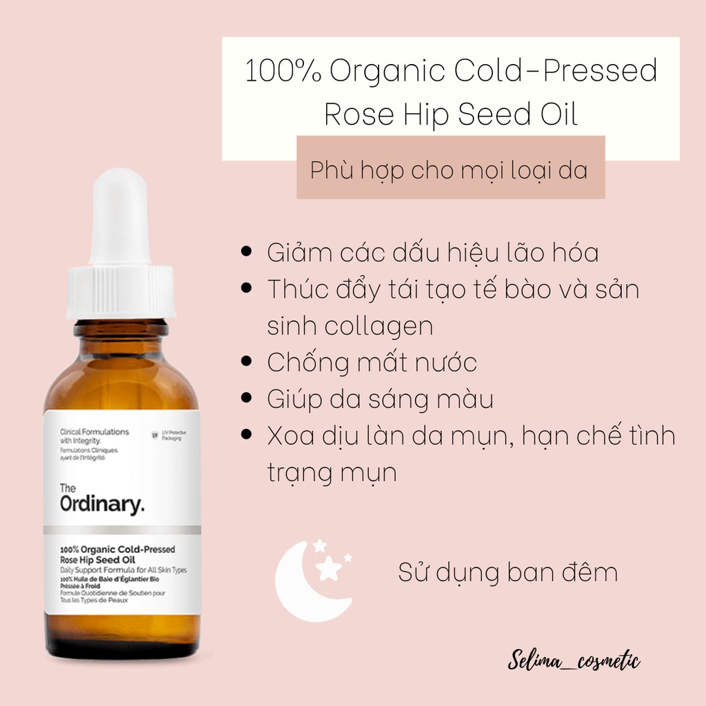 Tinh dầu The Ordinary 100% Organic Cold-Pressed Rose Hip Seed Oil 30ml