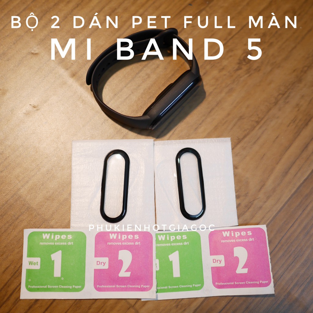 Bộ 2 dán PET FULL MÀN cho Mi band 6 , dán full màn Mi band 5 - Đặt cái ăn luôn !