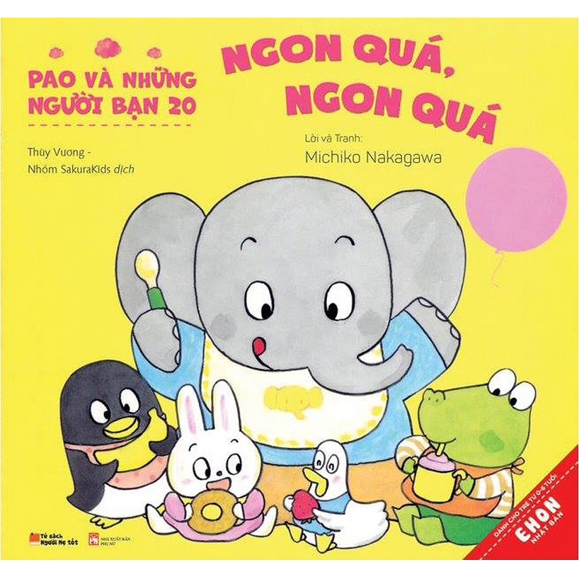 Sách - Pao Và Những Người Bạn 20 - Ngon Quá, Ngon Quá