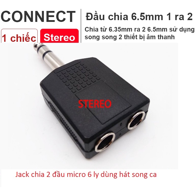 Jack chia cổng micro 6.5mm (6ly) 1 đầu đực ra 2 đầu cái cao cấp - Jack chia 2 đầu micro chân 6 ly dùng hát song ca