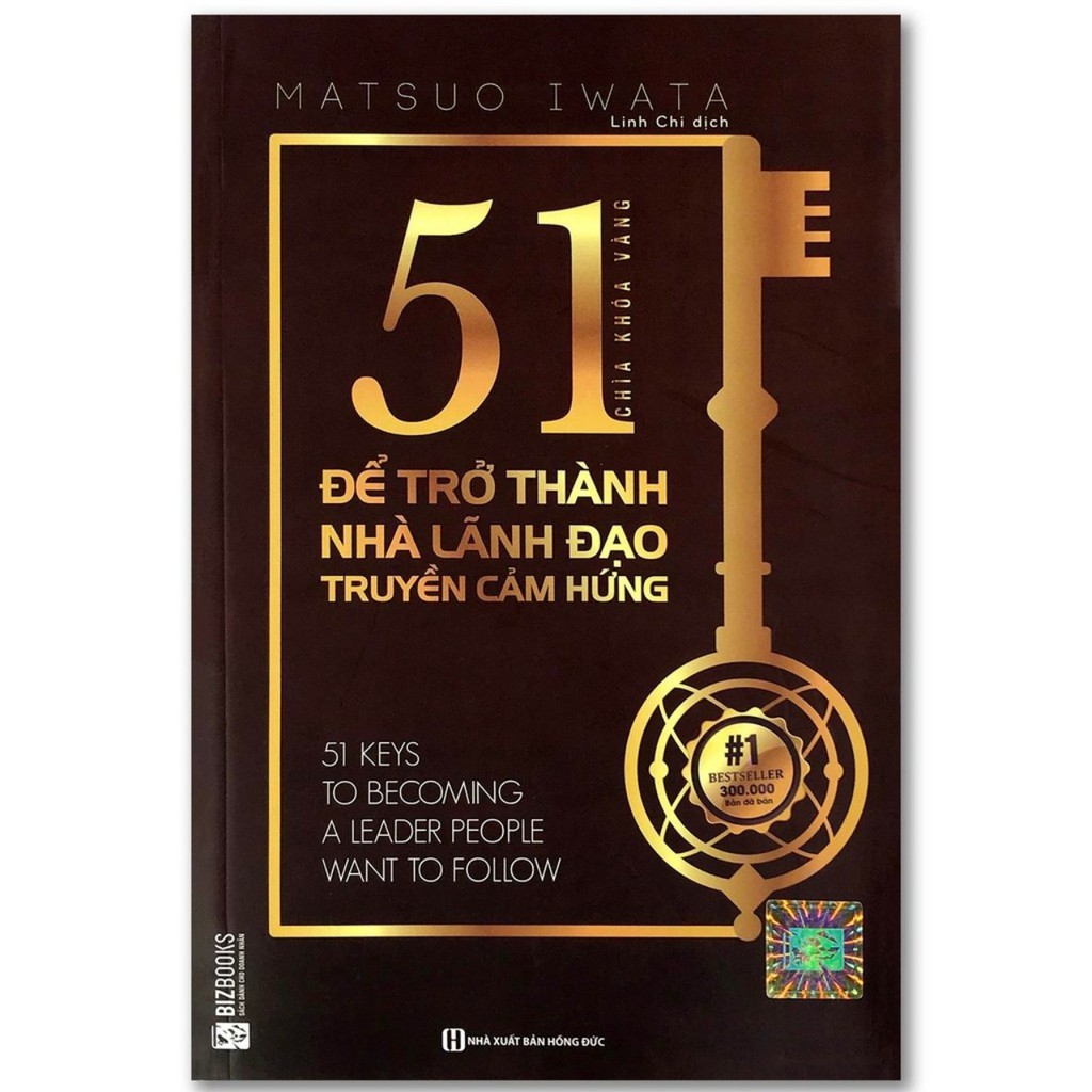 Sách - 51 Chìa Khóa Vàng Để Trở Thành Nhà Lãnh Đạo Truyền Cảm Hứng