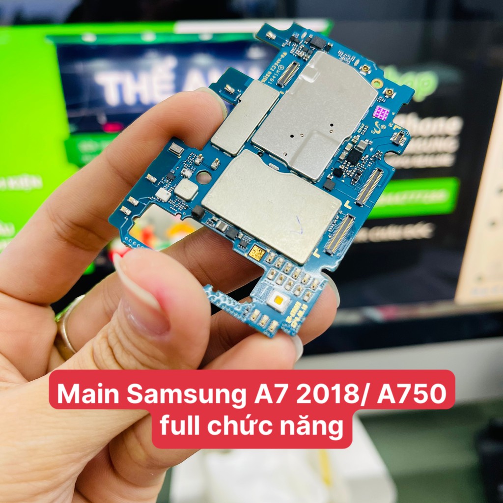 Main full chức năng Samsung A7 ( 2018) / A750 bao test