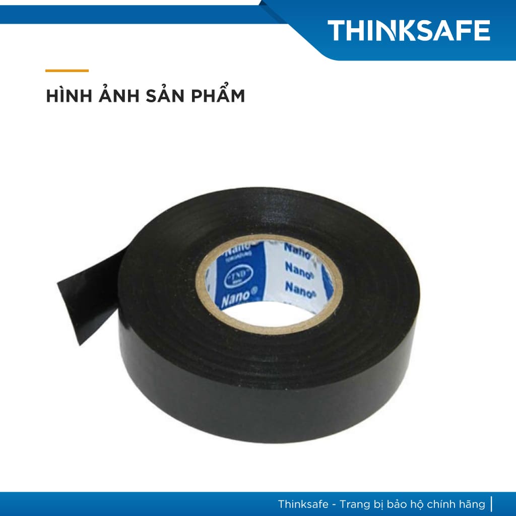 Băng keo điện Tô Nga Dũng cách điện, chịu nhiệt 105 độ, chống nước, chống cháy lan, cao cấp - THINKSAFE