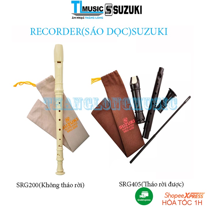 Sáo Recoder Suzuki Soprano SRG-200 và SRG-405 TONE C cho trường học, lớp nhạc, giáo viên, học sinh...