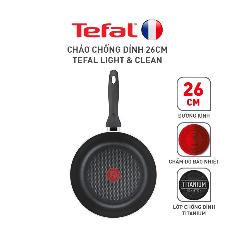 [GIFT] Chảo chiên Tefal Light &amp; Clean 26cm