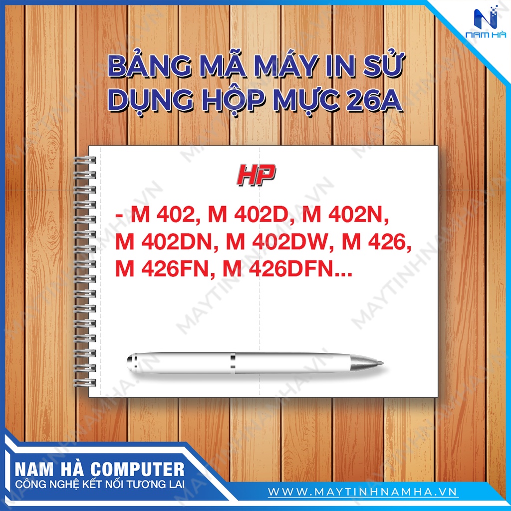 Hộp mực 26A dùng cho M402N 402DN 402D 402DW 402DNE M426DW M426FDN M426FDW