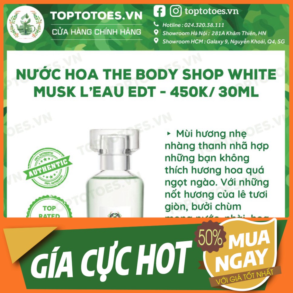 SALE LỚN Nước hoa The Body Shop White musk/ White musk Flora/ White musk L’eau/ Black musk SALE LỚN