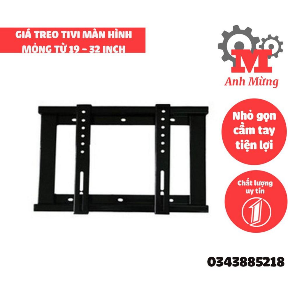 Giá treo tivi màn hình mỏng Led - LCD - Plasma19-32 inch, Khung sắt chắc chắn, đầy đủ ốc vít phụ kiện bắt vào tường nhà