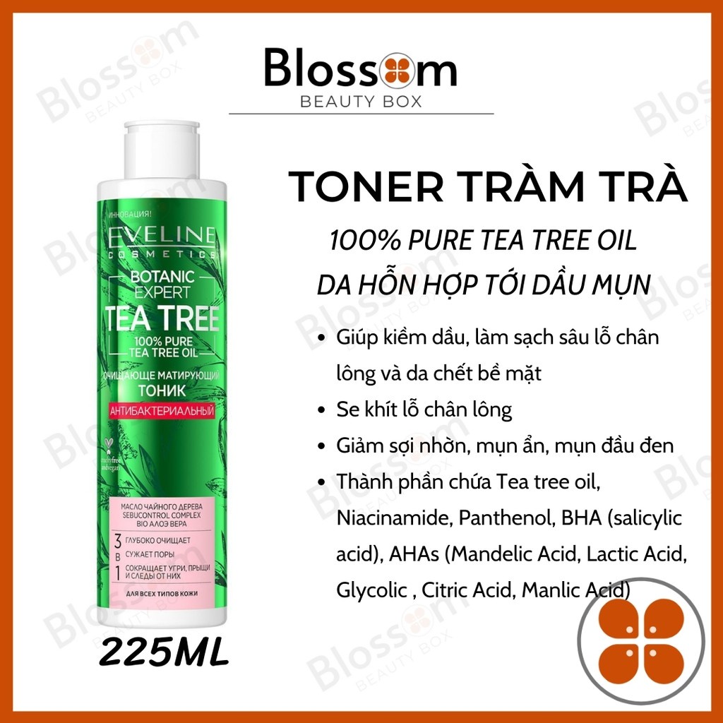 TONER LÀM SẠCH, KHÁNG KHUẨN EVELINE BOTANIC EXPERT TEA TREE 225ML - NGĂN NGỪA MỤN ĐẦU ĐEN, MỤN TRỨNG CÁ HIỆU QU - 9751