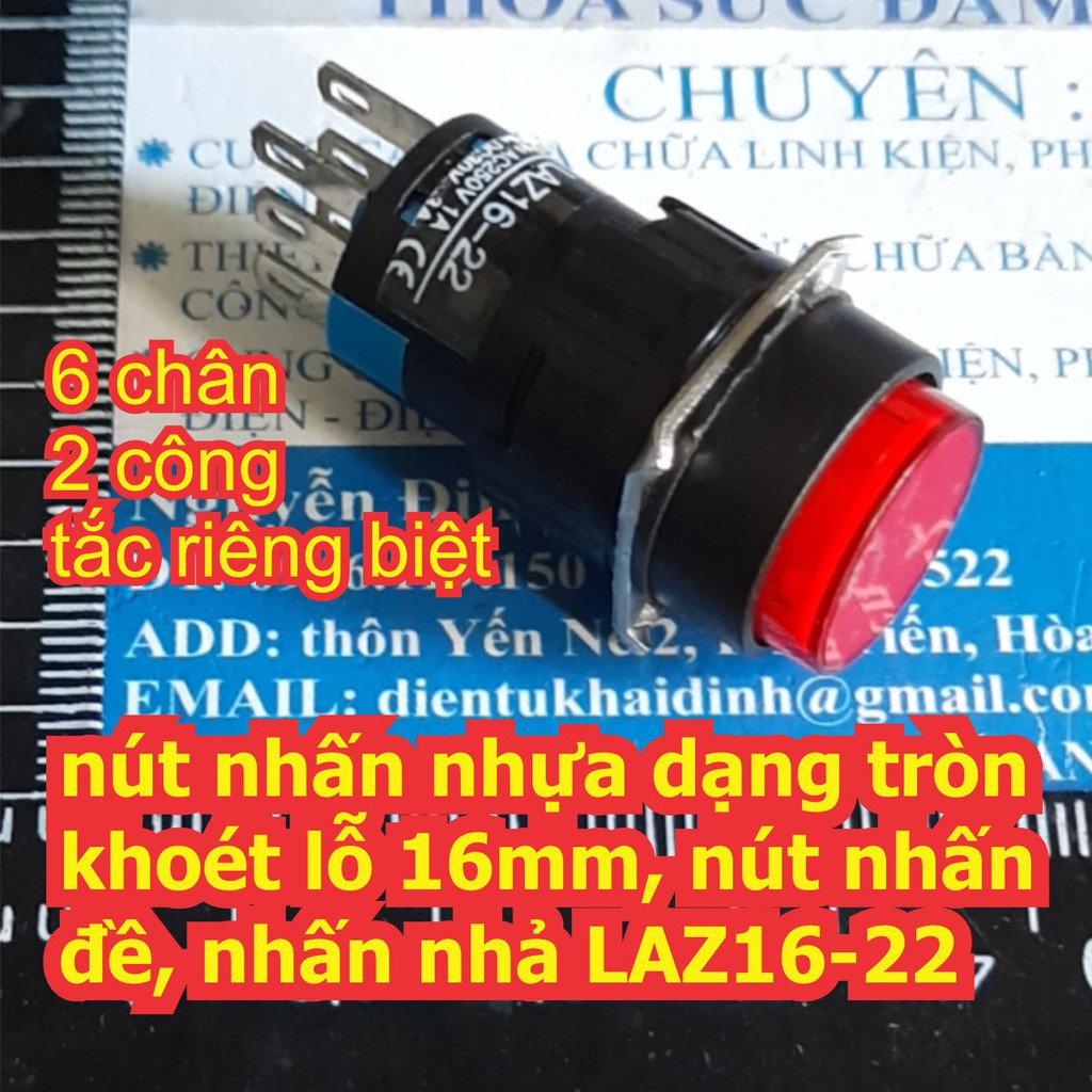 nút nhấn nhựa dạng tròn khoét lỗ 16mm, nút nhấn đề, nhấn nhả LAZ16-22 màu đỏ / xanh lá kde6769