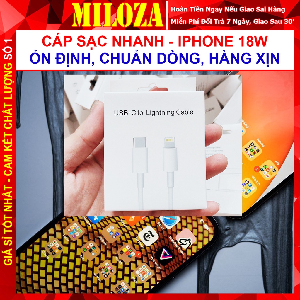 [MILOZA] Sạc Nhanh IPhone - Củ Sạc Nhanh 18W - Dây Sạc Nhanh IPhone - Dòng Ổn Định, Gia Công Chắc Chắn, An Toàn Thiết Bị