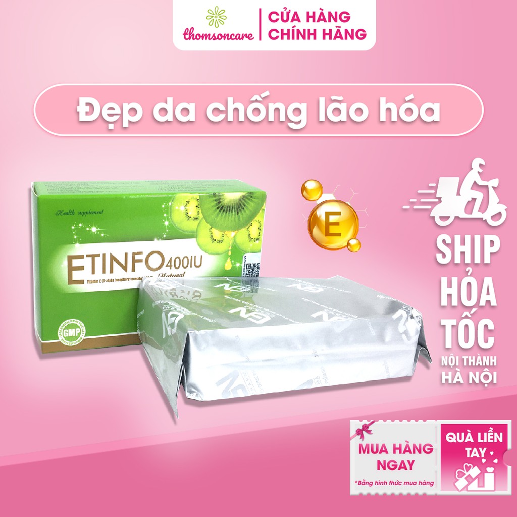 Bổ sung vitamin E 400IU - giúp làm đẹp da, ngăn ngừa lão hóa da - Etinfo - Hộp 30 viên