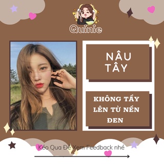 Thuốc nhuộm tóc màu nâu tây siêu dưỡng, tặng kèm trợ nhuộm, trùm đầu, bao tay quinie.hairdye