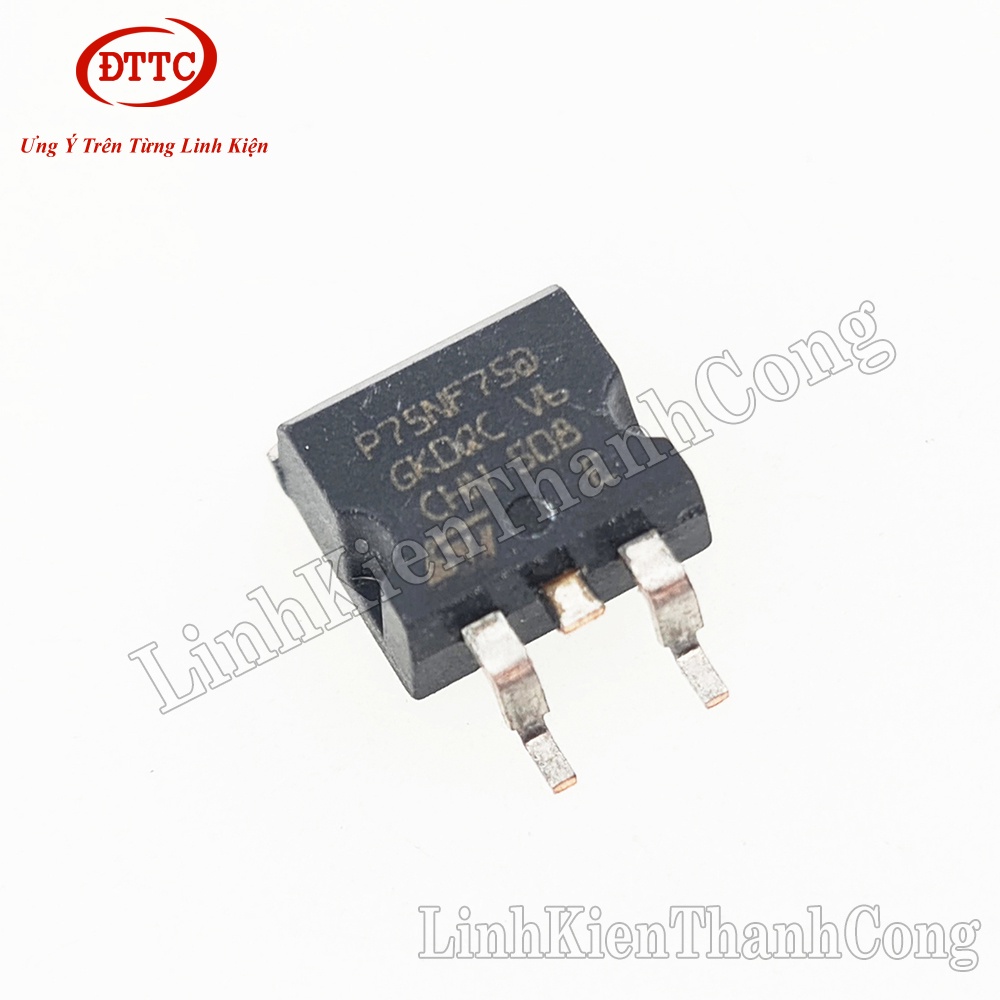 Linh kiện P75NF75 75NF75 MOSFET N-CH Kênh N thông số 75A 75V TO263 hàng tháo máy